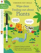 Couverture du livre « Wipe-clean finding out about plants ; age 6/7 » de Hannah Watson et Marta Cabrol aux éditions Usborne