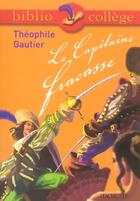 Couverture du livre « Le capitaine Fracasse » de Theophile Gautier et Isabelle De Lisle aux éditions Hachette Education