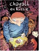 Couverture du livre « Chagall en Russie Tome 2 » de Joann Sfar aux éditions Gallimard Bd