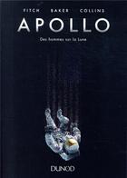 Couverture du livre « Apollo ; des hommes sur la lune » de Chris Baker et Matt Fitch aux éditions Dunod