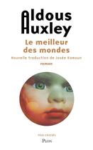 Couverture du livre « Le meilleur des mondes » de Aldous Huxley aux éditions Plon