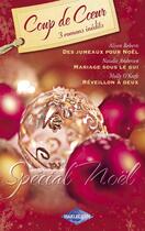 Couverture du livre « Des jumeaux pour Noël ; mariage sous le gui ; réveillon à deux » de Alison Roberts et Molly O'Keefe et Natalie Anderson aux éditions Harlequin