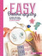 Couverture du livre « Easy broderie upcycling : 20 modèles très faciles pour recycler en brodant » de Les Gambettes Sauvages aux éditions Glenat