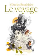 Couverture du livre « Le voyage » de Charles Baudelaire aux éditions Magellan & Cie