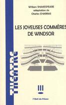 Couverture du livre « Les joyeuses commères de Windsor » de William Shakespeare aux éditions L'oeil Du Prince