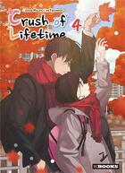 Couverture du livre « Crush of lifetime Tome 4 » de Ha-Lim Jeong et Yeonwoo Kim aux éditions Kbooks