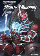 Couverture du livre « Power Rangers unlimited - mighty morphin Tome 3 » de Ryan Parrott et Marco Renna et Walter Baiamonte aux éditions Vestron