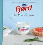Couverture du livre « Fjord ; les 30 recettes cultes » de Lene Knudsen aux éditions Marabout