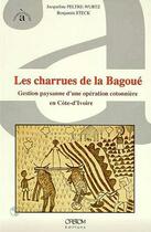 Couverture du livre « Les charrues de la bagoue » de J. Peltre-Wurtz aux éditions Ird