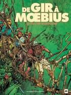 Couverture du livre « De Gir à Moebius ; le lac des émeraudes » de Moebius et Gir aux éditions Humanoides Associes