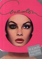 Couverture du livre « Avedon fashion 1944-2000 » de Philippe Garner et Vince Aletti et Carol Squiers aux éditions La Martiniere