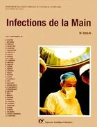Couverture du livre « Infections de la main » de M Ebelin aux éditions Elsevier-masson