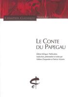 Couverture du livre « Le conte du papegau » de  aux éditions Honore Champion