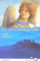 Couverture du livre « Le rêve Botticelli » de Sophie Chauveau aux éditions Telemaque