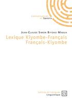 Couverture du livre « Lexique kiyombe-français / francais-kiyombe » de Jean-Claude Simon Biyoko Mabua aux éditions Connaissances Et Savoirs