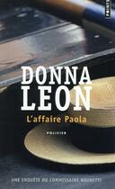 Couverture du livre « L'affaire Paola » de Donna Leon aux éditions Points