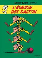 Couverture du livre « Lucky Luke Tome 15 : l'évasion des Dalton » de Rene Goscinny et Morris aux éditions Dupuis