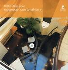 Couverture du livre « 1000 idées pour repenser son intérieur » de  aux éditions Place Des Victoires