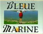 Couverture du livre « Bleue marine » de Yan Nascimbene aux éditions Milan