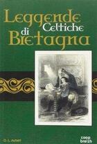 Couverture du livre « Leggende celtiche di bretagna » de Octave-Louis Aubert aux éditions Coop Breizh