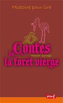 Couverture du livre « Les contes de la forêt vierge 1 ex » de Madame D'Aulnoy aux éditions Pemf