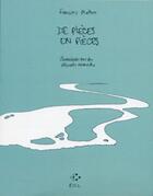 Couverture du livre « De pièces en pièces ; chroniques sur des oeuvres nomades » de Francois Matton aux éditions P.o.l