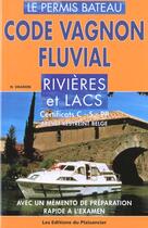 Couverture du livre « Code Vagnon Fluvial » de Henri Vagnon aux éditions Plaisancier