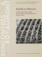 Couverture du livre « Jerome de moravie » de Michel Huglo aux éditions Creaphis