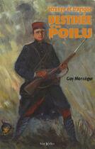 Couverture du livre « Etrange et tragique destinee d'un poilu » de Monsegur Guy aux éditions Monhelios