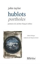 Couverture du livre « Hublots ; portholes » de John Taylor aux éditions L'oeil Ebloui