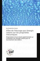 Couverture du livre « Effet de l'etuvage par energie solaire sur les proprietes mecaniques - etude experimentale sur l'uti » de Khadda Ben aux éditions Presses Academiques Francophones