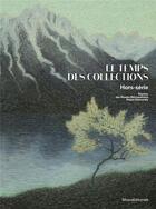 Couverture du livre « Le temps des collections » de  aux éditions Silvana