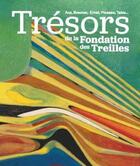Couverture du livre « Trésors de la fondation Treilles » de  aux éditions Snoeck Gent