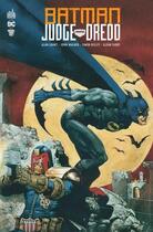 Couverture du livre « Batman Judge Dredd » de John Wagner et Alan Grant et Collectif et Simon Bsilay aux éditions Urban Comics