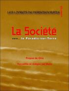 Couverture du livre « La société vers... le paradis-sur-Terre » de Ghis et Mado aux éditions Ghislaine Lanctot