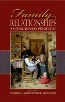 Couverture du livre « Family Relationships: An Evolutionary Perspective » de Catherine A Salmon aux éditions Oxford University Press Usa