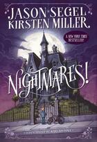 Couverture du livre « NIGHTMARES ! » de Kirsten Miller et Jason Segel aux éditions Yearling Books