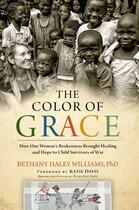 Couverture du livre « The Color of Grace » de Williams Bethany Haley aux éditions Howard Books