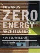 Couverture du livre « Towards zero-energy architecture (paperback) » de Guzowski Mary aux éditions Laurence King
