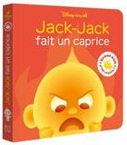 Couverture du livre « Bonne nuit, p'tit coquin ! : Disney Baby : Jack-Jack fait un caprice » de Disney aux éditions Disney Hachette