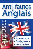 Couverture du livre « Anti-fautes d'anglais » de  aux éditions Larousse