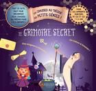 Couverture du livre « Les chasses au tresor des petits genies - le grimoire secret » de  aux éditions Larousse