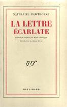 Couverture du livre « La lettre ecarlate » de Nathaniel Hawthorne aux éditions Gallimard