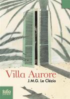 Couverture du livre « Villa aurore / orlamonde » de Le Clezio/Lemoine aux éditions Gallimard-jeunesse