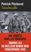 Couverture du livre « Tranchecaille » de Patrick Pecherot aux éditions Gallimard