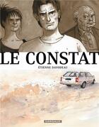 Couverture du livre « Le constat » de Etienne Davodeau aux éditions Dargaud