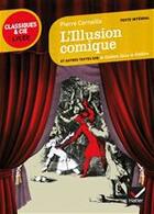 Couverture du livre « L'illusion comique et autres textes sur le théâtre dans le théâtre » de Pierre Corneille aux éditions Hatier