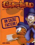 Couverture du livre « Garfield & Cie ; un sacré facteur ! » de Jim Davis aux éditions Albin Michel