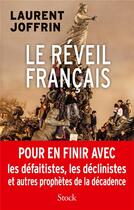 Couverture du livre « Le réveil français » de Laurent Joffrin aux éditions Stock