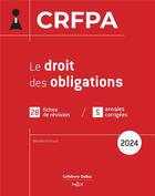 Couverture du livre « CRFPA : Le droit des obligations » de Benedicte Girard aux éditions Dalloz